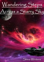 Cover of Wandering Steps Across a Starry Sky by Shiva Winters