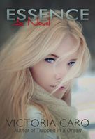 Cover of Essence by Victoria Caro