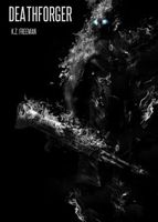 Cover of Deathforger by K.Z. Freeman