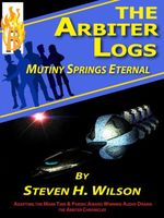 Cover of Mutiny Springs Eternal by Steven H. Wilson