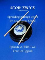 Cover of With Two You Get Eggroll by Matt Sorensen