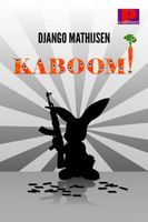 Cover of Kaboom! by Django Mathijsen