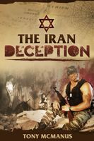 Cover of The Iran Deception by Tony McManus