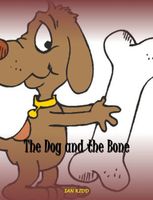 Cover of The Dog and the Bone by Ian Kidd