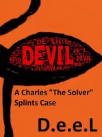 Cover of Devil: a Charles "The Solver" Splints case by D.e.e.L.