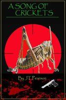 Cover of A Song of Crickets by J.T. Pearson