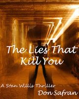 Cover of The Lies That Kill You by Don Safran