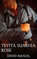 Cover of Tevita Suarvea: Rose by David Manoa