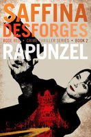 Cover of Rose Red 2: Rapunzel by Saffina Desforges