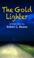 Cover of The Gold Lighter by Robert Moons