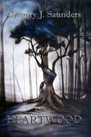 Cover of Heartwood by Greg Saunders