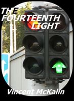 Cover of The Fourteenth Light by Vincent McKalin