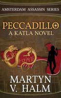 Cover of Peccadillo - A Katla Novel by Martyn V. Halm