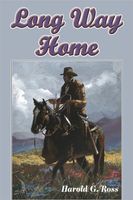 Cover of Long Way Home by Harold G. Ross