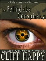 Cover of The Pelindaba Conspiracy by Cliff Happy