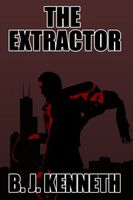 Cover of The Extractor by B.J. Kenneth