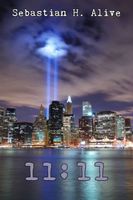 Cover of 11:11 by Sebastian H. Alive