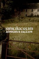 Cover of Simulacrum by Aonghus Fallon