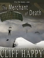 Cover of The Merchant of Death by Cliff Happy