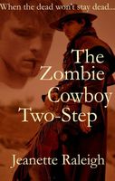 The Zombie Cowboy Two-Step