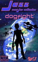 Jazz: Monster Collector In: Dogfight