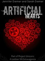 Cover of Artificial Hearts by Jennifer Diemer; Sarah Diemer