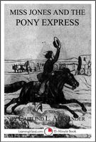 Cover of Miss Jones and the Pony Express by Caitlind L. Alexander