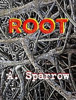 Cover of Root by A. Sparrow