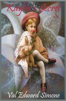 Cover of Kaylee's Secret by Val Edward Simone