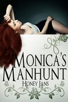 Cover of Monica's Manhunt by Honey Jans