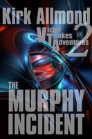 Cover of The Murphy Incident by Kirk Allmond