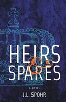 Heirs & Spares J.L. Spohr
