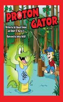 Cover of Proton Gator by Val Edward Simone