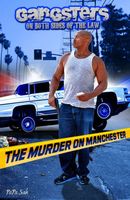 Gangsters on Both Sides of the Law - The Murder on Manchester