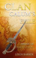 Episode 1: Calum's Exile