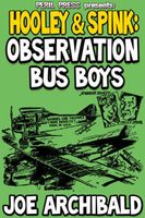 Observation Bus Boys