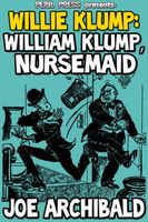 William Klump, Nursemaid