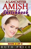 A Lancaster Amish Sketchbook - Book 2