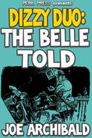 The Belle Told