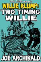 Two Timing Willie