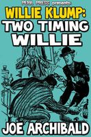 Two Timing Willie
