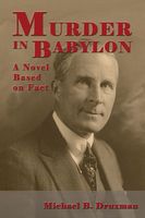 Murder In Babylon - A Novel Based on Fact