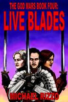 Live Blades
