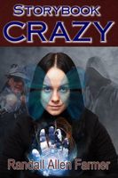 Cover of Storybook Crazy by Randall Farmer