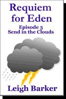 Send in the Clouds