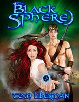 Cover of The Black Sphere by Tom Liberman
