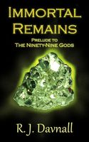 Cover of Immortal Remains by R.J. Davnall