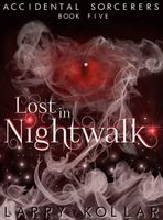 Lost in Nightwalk