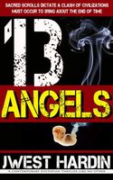 Cover of 13 Angels by J. West Hardin