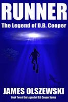 Cover of Runner: The Legend of D.B. Cooper by James Olszewski